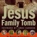 jesus family tomb book cover jesus family tomb book cover